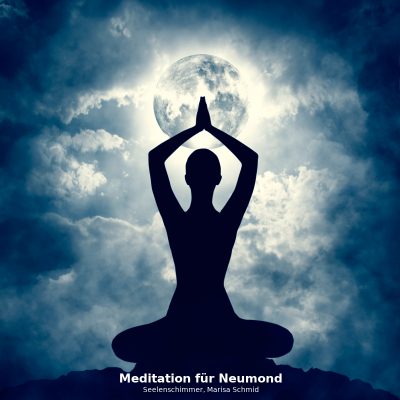 Meditation für Neumond